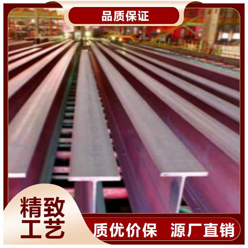 H型钢Q355C,Q345B工字钢厂家品控严格