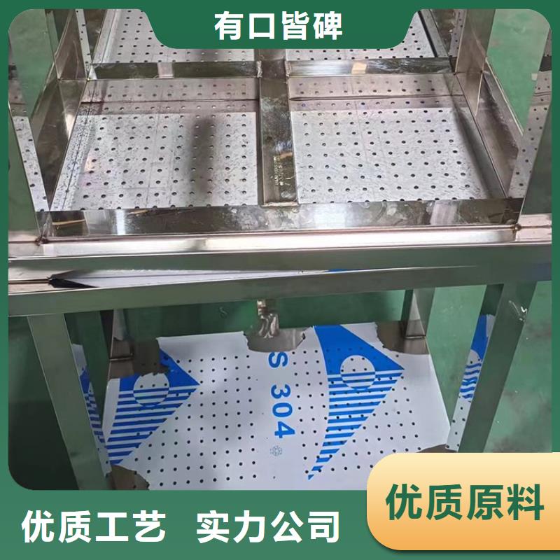 不锈钢工作台不锈钢地沟盖板放心购